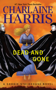 Dead and Gone by Charlaine Harris