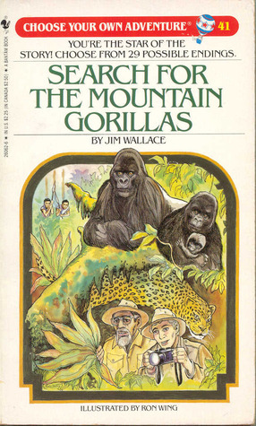 Search for the Mountain Gorillas by Jim Wallace