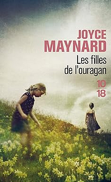Les filles de l'ouragan by Joyce Maynard