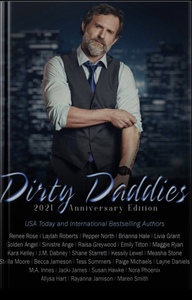 Dirty Daddies: 2021 Anniversary Anthology by Maren Smith