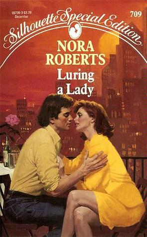 Luring a Lady by Nora Roberts