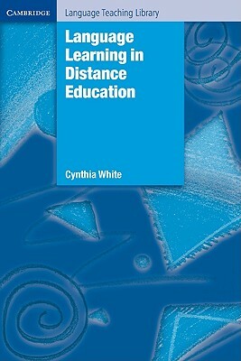 Language Learning in Distance Education by Cynthia White