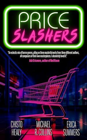 Price Slashers by Chisto Healy