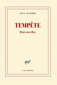 Tempête : deux novellas by J.M.G. Le Clézio