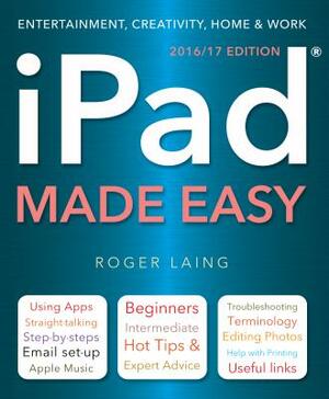 iPad Made Easy by Roger Laing
