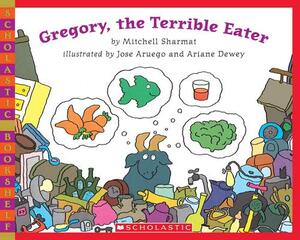 Gregory, the Terrible Eater by Mitchell Sharmat