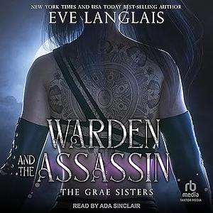 Warden and the Assassin by Eve Langlais