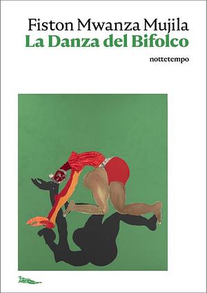 La danza del bifolco by Fiston Mwanza Mujila