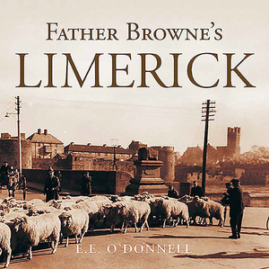 Father Browne's Galway by E. E. O'Donnell