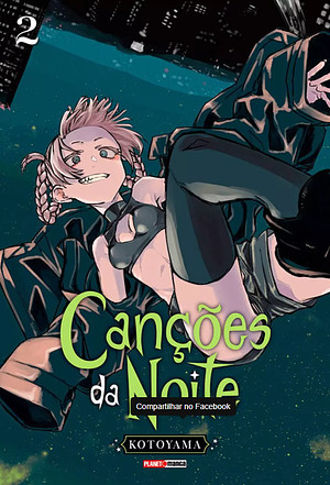 Canções da Noite, Vol. 2 by Kotoyama, Kotoyama