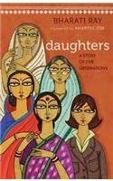 Daughters: A Story of Five Generations by Bharati Ray, Madhuchanda Karlekar, Amartya Sen