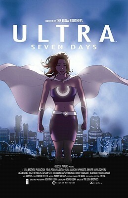 Ultra: Seven Days by Joshua Luna, Jonathan Luna