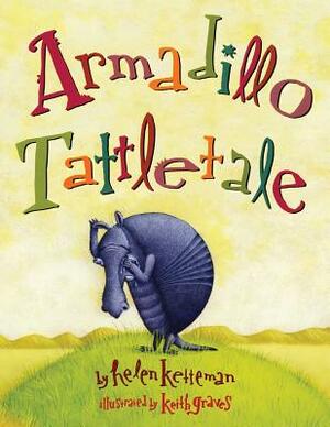 Armadillo Tattletale by Helen Ketteman