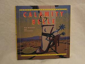Calamity and Belle by Molly Bendall