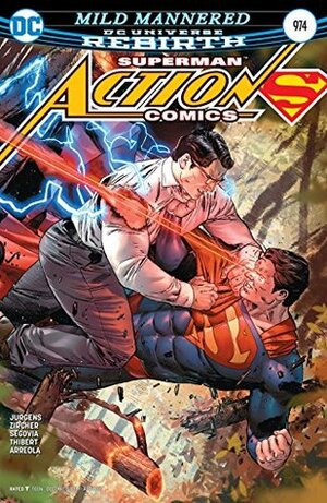 Action Comics #974 by Patrick Zircher, Tomeu Morey, Stephen Segovia, Art Thibert, Clay Mann, Dan Jurgens, Ulises Palomera, Brad Anderson