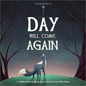 Day Will Come Again by Christopher Powers