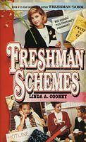 Freshman Schemes by Linda A. Cooney
