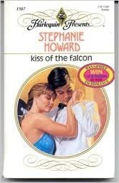 Kiss Of The Falcon by Stephanie Howard