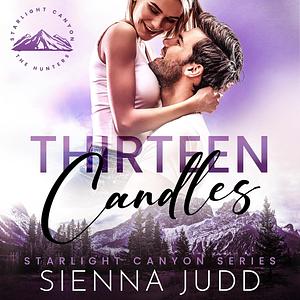 Thirteen Candles by Sienna Judd