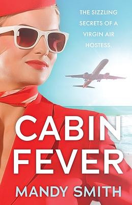 Cabin Fever by Mandy Smith