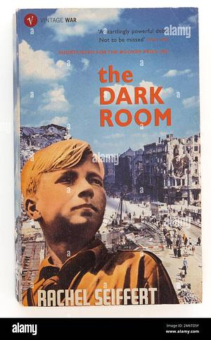 The Dark Room by Rachel Seiffert