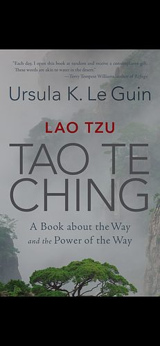 Lao Tzu Tao Te Ching by Ursula K. Le Guin