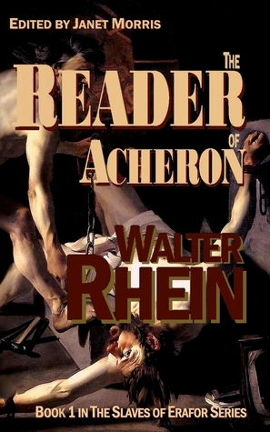 The Reader of Acheron by Walter Rhein