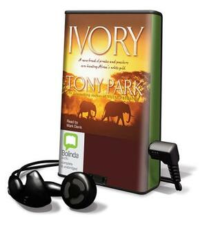 Ivory by Tony Park