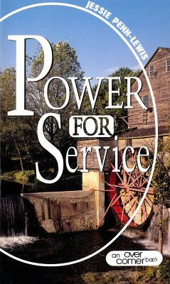 Power for Service by Jessie Penn-Lewis