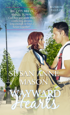 Wayward Hearts by Susan Anne Mason