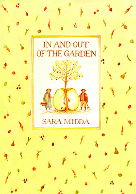 In and Out of the Garden by Sara Midda