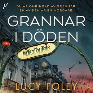 Grannar i döden by Lucy Foley