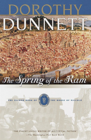 The Spring of the Ram by Dorothy Dunnett