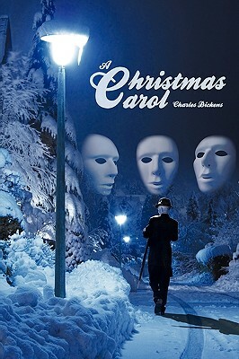 A Christmas Carol by Charles Dickens