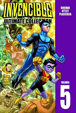Invencible: Ultimate Collection, Vol. 5 by Robert Kirkman, Ryan Ottley