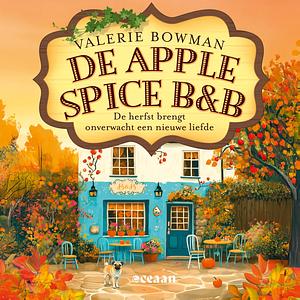 De Apple Spice B&B by Valerie Bowman