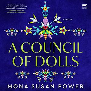 A Council of Dolls by Mona Susan Power