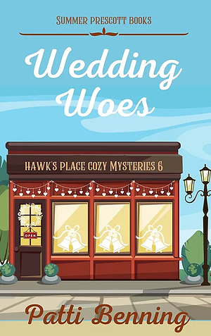 Wedding Woes by Patti Benning