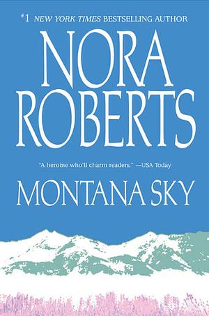 Montana Sky by Nora Roberts