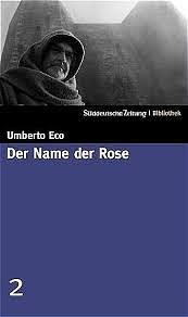 Der Name der Rose by Umberto Eco
