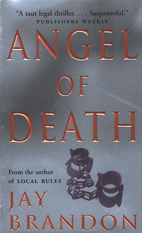 Angel of Death by Jay Brandon