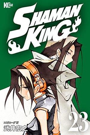 SHAMAN KING ～シャーマンキング～ KC完結版 23 by 武井宏之, Hiroyuki Takei, Hiroyuki Takei