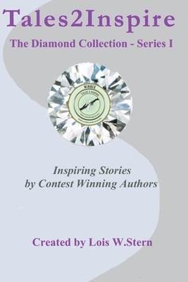 Tales2Inspire The Diamond Collection - Series I by Stan Cupery, Adrienne Drake, Tom Eliopoulos
