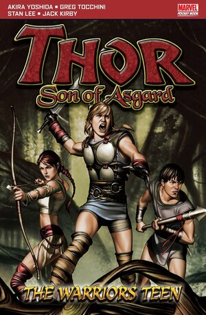 Thor: Son of Asgard: The Warriors Teen by C.B. Cebulski, Akira Yoshida, Stan Lee
