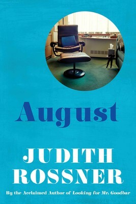 August by Judith Rossner