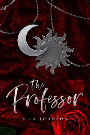 The Professor by Elia Johnson