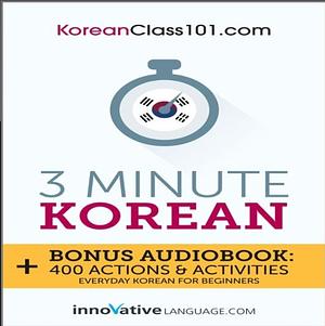 3-Minute Korean by LLC, Innovative Language Learning