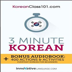 3-Minute Korean by Innovative Language Learning, LLC