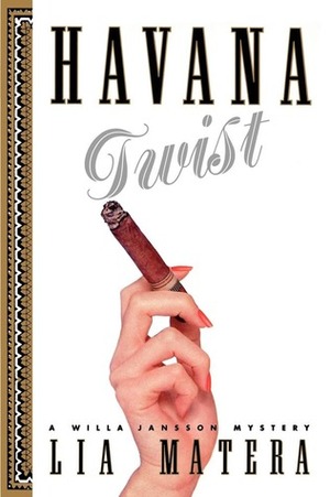 Havana Twist by Lia Matera