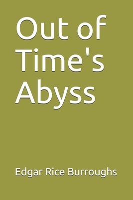 Out of Time's Abyss by Edgar Rice Burroughs